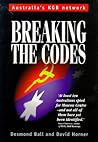 Breaking the Codes: Australia's KGB Network, 1944-1950