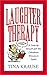 Laughter Therapy by Tina Krause