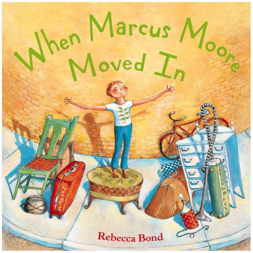 When Marcus Moore Moved In (Hardcover)