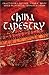 China Tapestry by Tracey Victoria Bateman China Tapestry by Tracey Victoria Bateman
