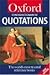 The Concise Oxford Dictionary of Quotations by Elizabeth Knowles