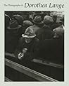 Photographs of Dorothea Lange Photographs of Dorothea Lange