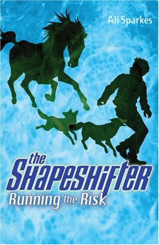 Running the Risk (The Shapeshifter, #2)