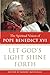 Let God's Light Shine Forth: The Spiritual Vision of Pope Benedict XVI