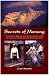 Secrets of Manang - The Sto...