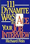 111 Dynamite Ways to Ace Your Interview