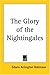 The Glory Of The Nightingales