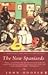 The New Spaniards by John Hooper