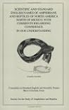Scientific and Standard English Names of Amphibians and Reptiles of North America North of Mexico, with Comments Regarding Confidence in our Understanding