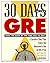 30 Days to the Gre (30 Day Guides)