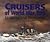 Cruisers of World War Two by M.J. Whitley