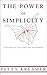 The Power of Simplicity