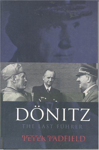 Dönitz: The Last Fuhrer (Paperback)