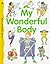My Wonderful Body (Life Education)