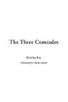 The Three Comrades The Three Comrades