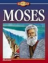 Moses (Young Readers Christian Library) Moses (Young Readers Christian Library)