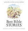 Danger on the Lonely Road (Best Bible Stories)