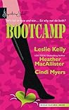 Bootcamp: Kiss and Make Up / Sugar and Spikes / Flirting with an Old Flame Bootcamp: Kiss and Make Up / Sugar and Spikes / Flirting with an Old Flame