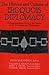 The History and Culture of Iroquois Diplomacy: An Interdisciplinary Guide to the Treaties of the Six Nations and Their League (The Iroquois and Their Neighbors)