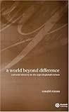 A World Beyond Difference: Cultural Identity in the Age of Globalization