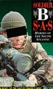 Soldier B: SAS - Heroes of the South Atlantic