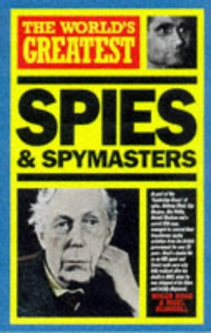The World's Greatest Spies and Spymasters (Paperback)