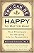 You Can Be Happy No Matter What by Richard Carlson