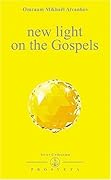 New Light On The Gospels