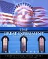 The Great Experiment: Faith and Freedom in America The Great Experiment: Faith and Freedom in America