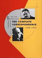 The Correspondence Of Walter Benjamin 1910 1940 By Walter Benjamin