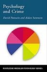 Psychology and Crime (Routledge Modular Psychology) Psychology and Crime (Routledge Modular Psychology)