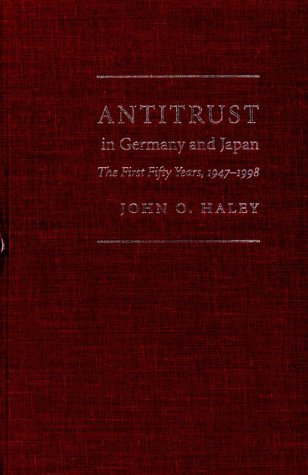 Antitrust in Germany and Japan: The First Fifty Years, 1947-1998 (Americana Library (AL))