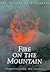 Fire on the Mountain: The N...