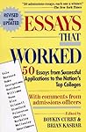 Essays That Worked: 50 Essays from Successful Applications to the Nation's Top Colleges Essays That Worked: 50 Essays from Successful Applications to the Nation's Top Colleges