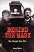 Behind The Mask: The IRA an...