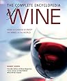 The Complete Encyclopedia of Wine