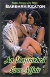 An Unfinished Love Affair An Unfinished Love Affair