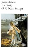 La pluie et le beau temps La pluie et le beau temps