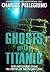 Ghosts of the Titanic