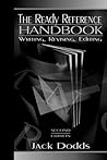 The Ready Reference Handbook: Writing, Revising, Editing (2nd Edition)
