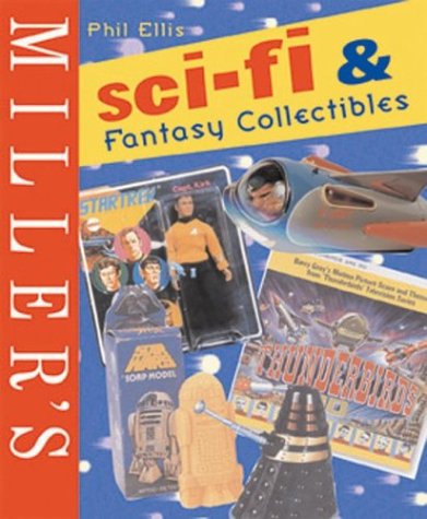 Miller's Sci-Fi & Fantasy Collectibles (Hardcover)