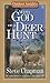 With God on a Deer Hunt