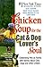 Chicken Soup for the Cat & Dog Lover's Soul: Celebrating Pets As Family With Stories About Cats, Dogs and Other Critters