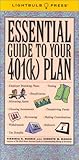 The Essential Guide to Your 401(k)