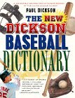 The New Dickson Baseball Dictionary (Paperback)