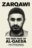 Zarqawi: The New Face of Al-Qaeda (Paperback)