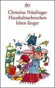 Haushaltsschnecken leben länger (Paperback)