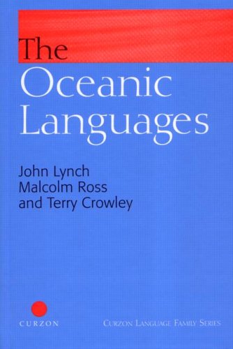 The Oceanic Languages (Routledge Language Family Series)