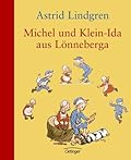 Michel und Klein-Ida aus Lönneberga. Sonderausgabe.