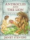 Androcles and the Lion by Janet Stevens